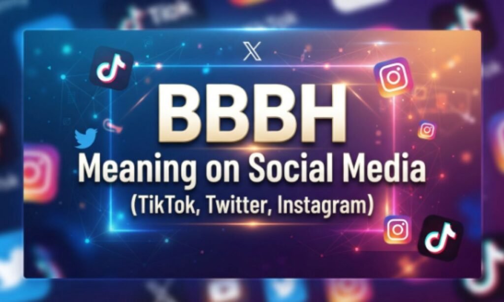 bbbh-meaning-on-social-media-tiktok-twitter-instagram