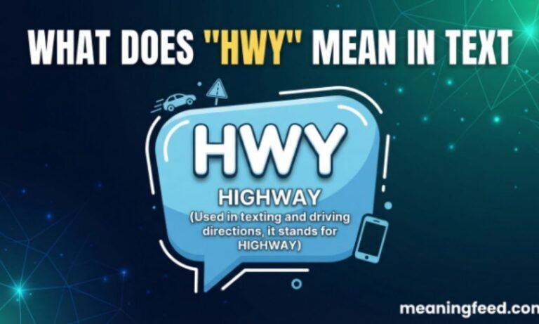 what-does-hwy-mean-in-text