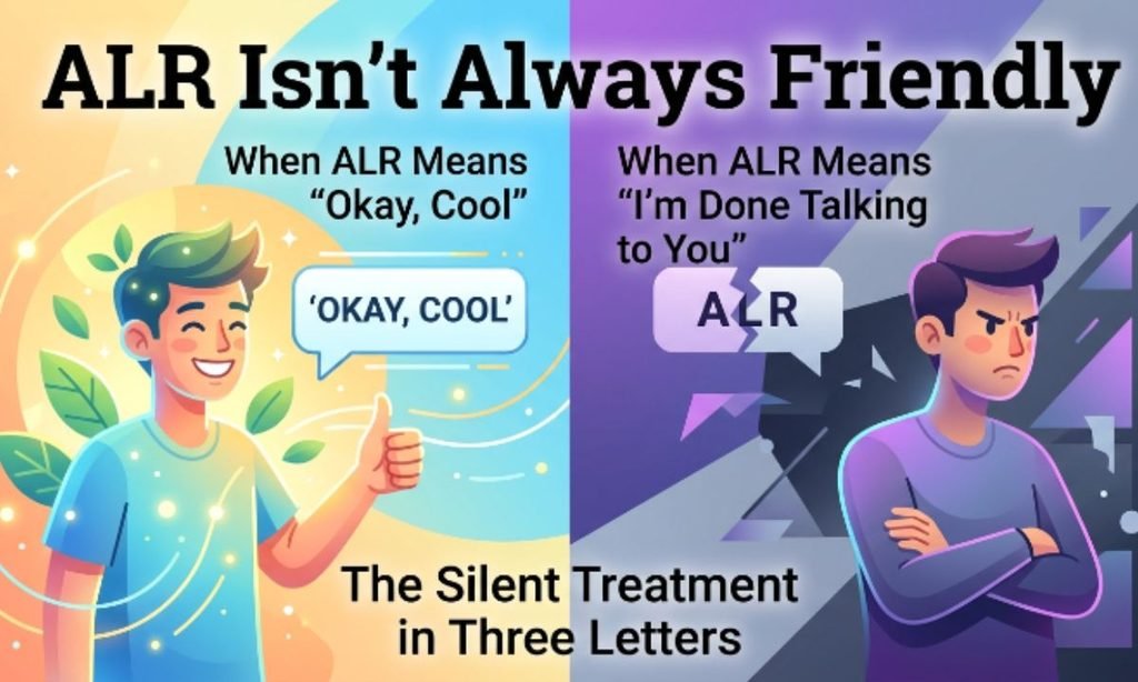 ALR Isn't Always Friendly