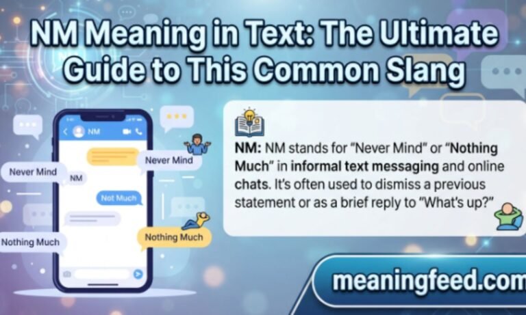 nm-meaning-in-text-the-ultimate-guide-to-this-common-slang