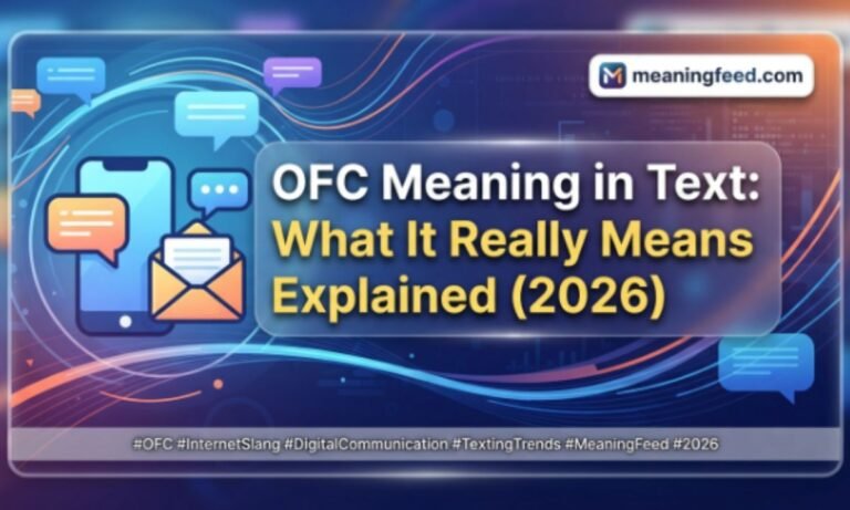 ofc-meaning-in-text-what-it-really-means-explained-2026