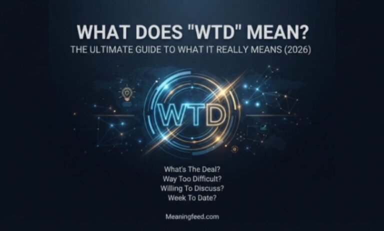 wtd-meaning-in-text-the-ultimate-guide-to-what-it-really-means-2026
