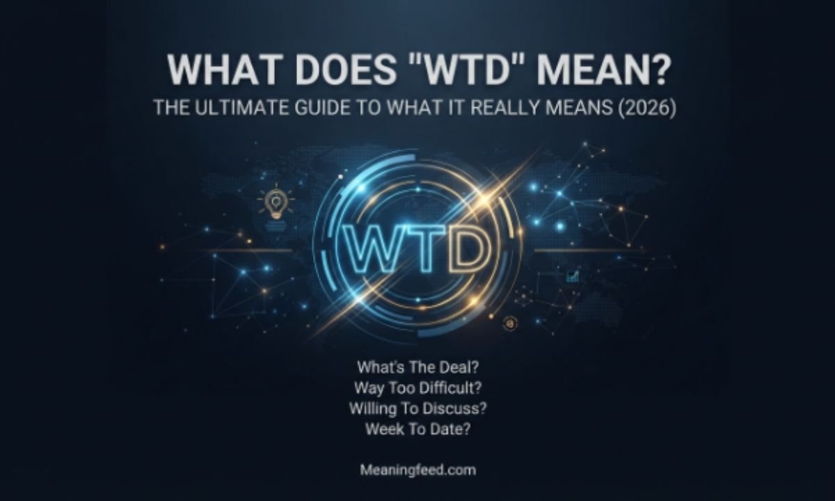 wtd-meaning-in-text-the-ultimate-guide-to-what-it-really-means-2026