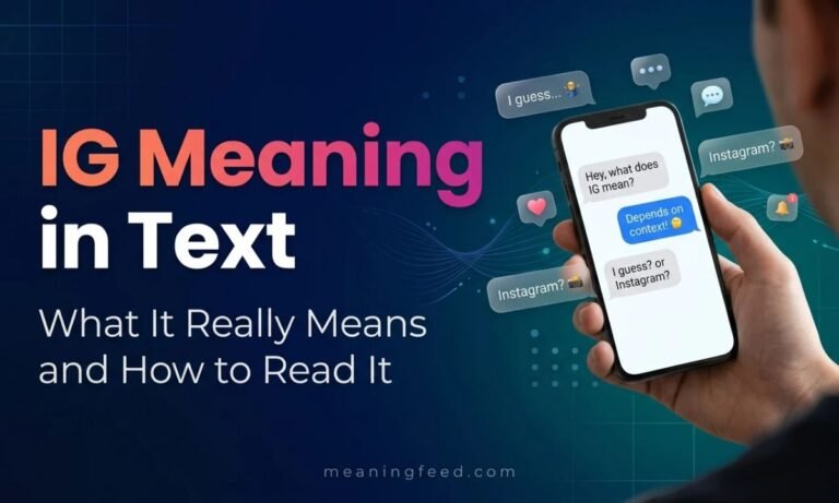 IG Meaning in Text: What It Really Means and How to Read It