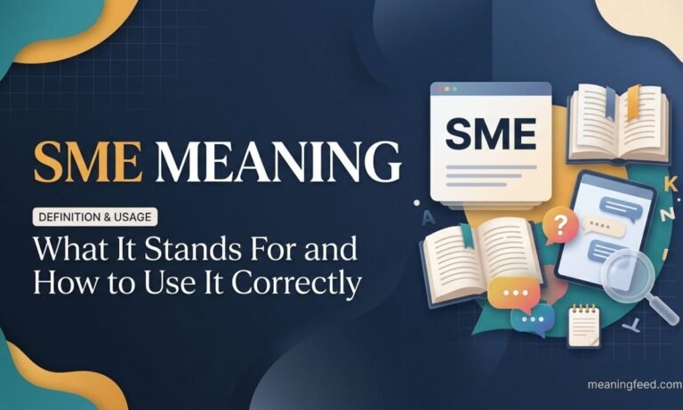 SME Meaning: What It Stands For and How to Use It Correctly